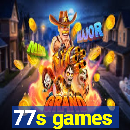 77s games